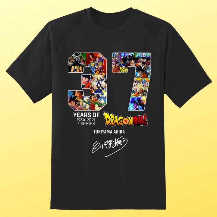 Dragon Ball 37 Years Of 1984-2021 7 Series Toriyama Akira Signature Shirt