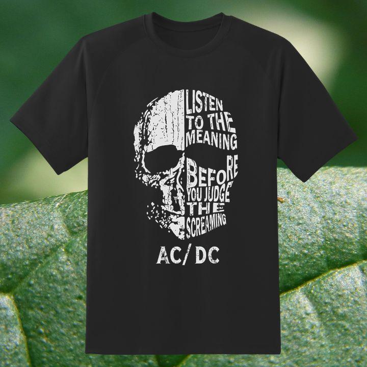 Premium Skull Listen To The Meaning Before You Judge The Screaming Acdc Rock Band T-Shirt