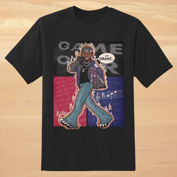 Windansea Kendrick Lamar Say Drake Game Over Shirt