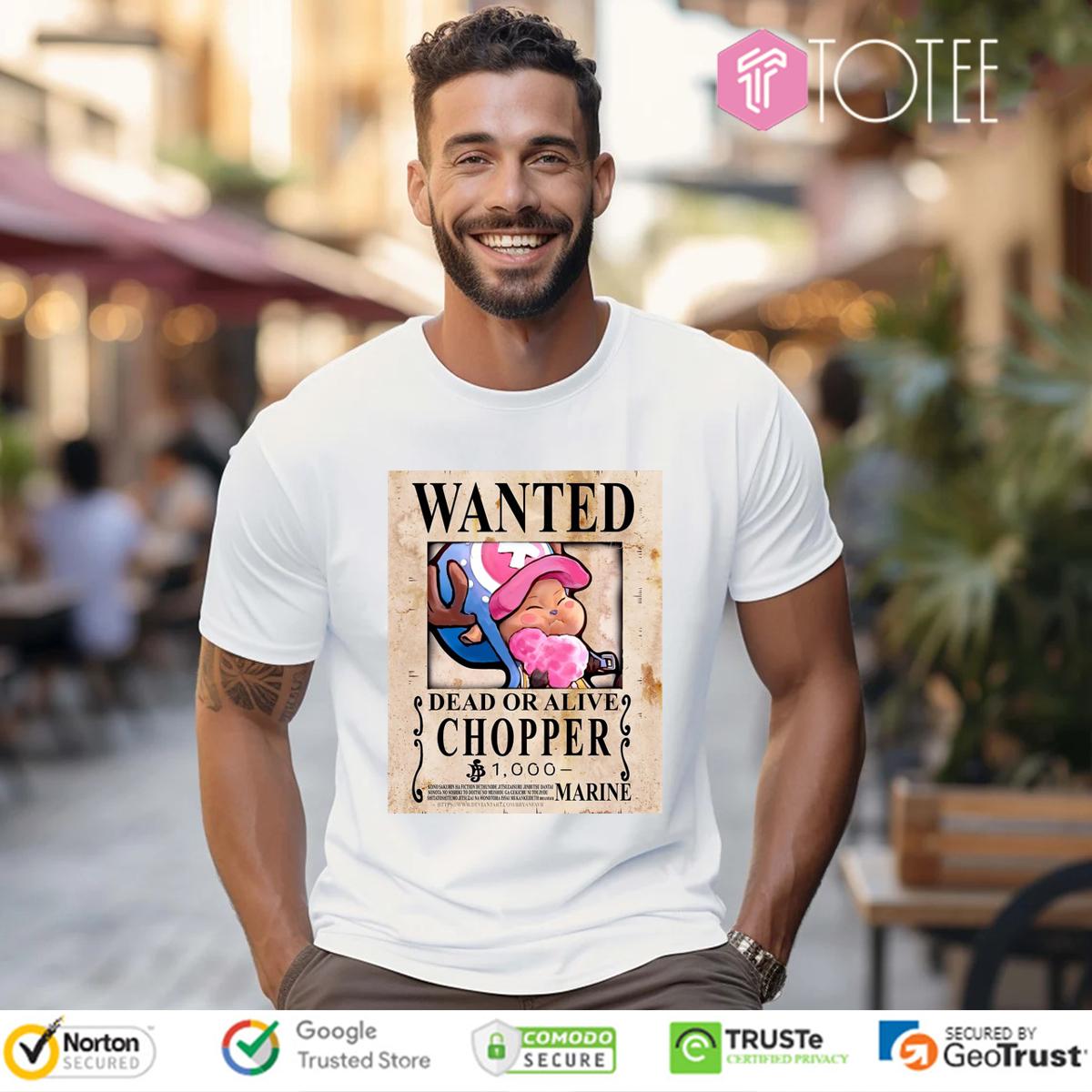 Wanted Dead Or Alive Tony Tony Chopper One Piece Cute T-Shirt