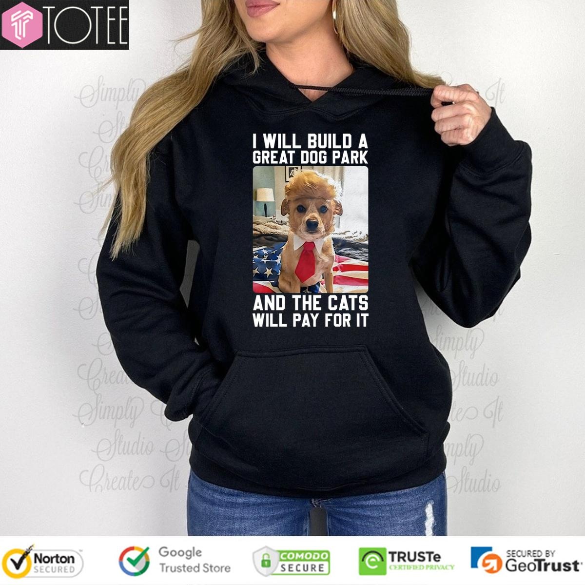 Trump Hoodie: Ultimate Dog Park Build Results Guaranteed!