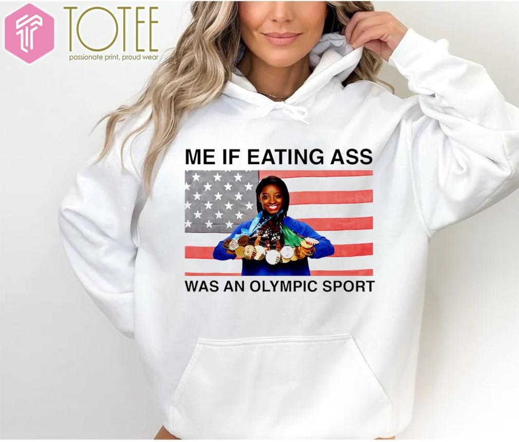 Simone Biles Me If Eating Ass Was An Olympic Sport American Flag Hoodie